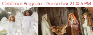 Banner Annoucing Christmas Program on December 21st at 6 PM