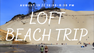 LOFT Beach Trip 2023
