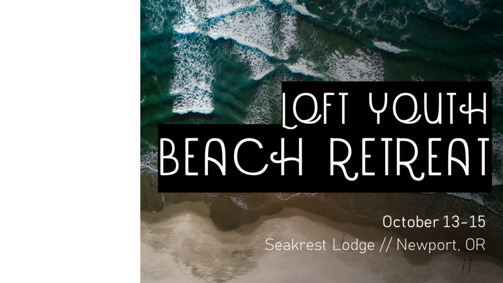LOFT Youth Beach Retreat Kingwood 2023