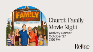 Family Camp Movie Night Kingwood