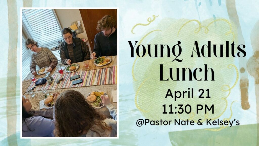 Young Adults Lunch April